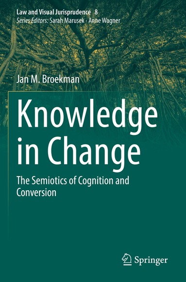Jan M. Broekman - Knowledge in Change, Häftad