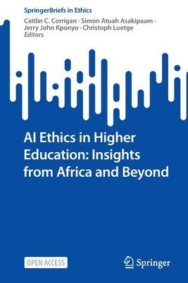 AI Ethics in Higher Education: Insights from Africa and Beyond 1
