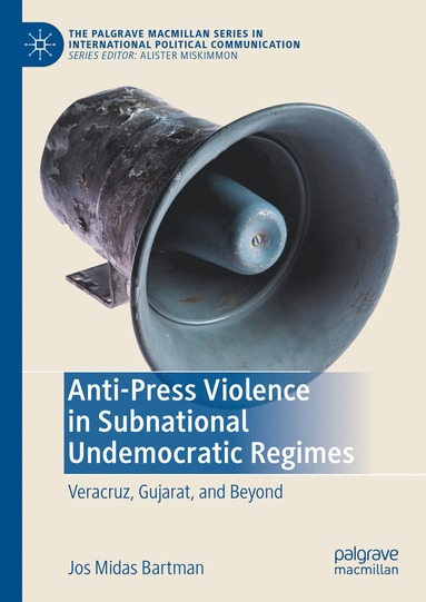 bokomslag Anti-Press Violence in Subnational Undemocratic Regimes