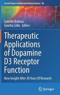 bokomslag Therapeutic Applications of Dopamine D3 Receptor Function