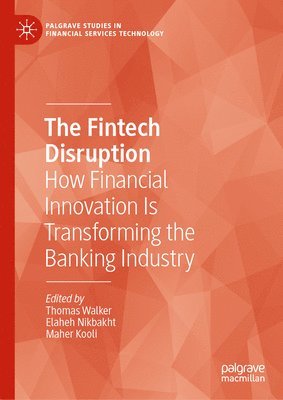 bokomslag The Fintech Disruption