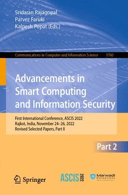 Advancements in Smart Computing and Information Security 1