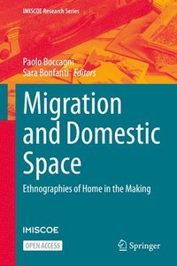 bokomslag Migration and Domestic Space