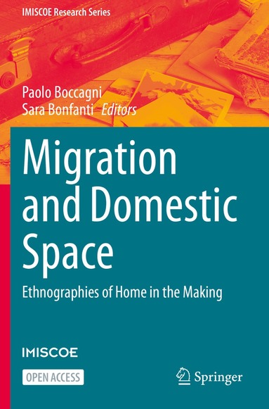 Paolo Boccagni, Sara Bonfanti - Migration and Domestic Space, Häftad