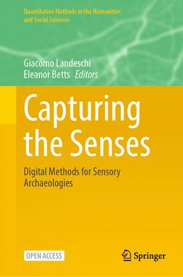 Giacomo Landeschi, Eleanor Betts - Capturing the Senses, Inbunden