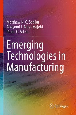 bokomslag Emerging Technologies in Manufacturing