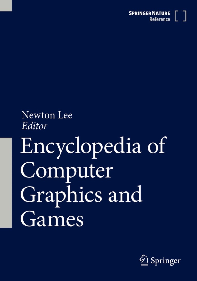 Newton Lee - Encyclopedia of Computer Graphics and Games, Inbunden