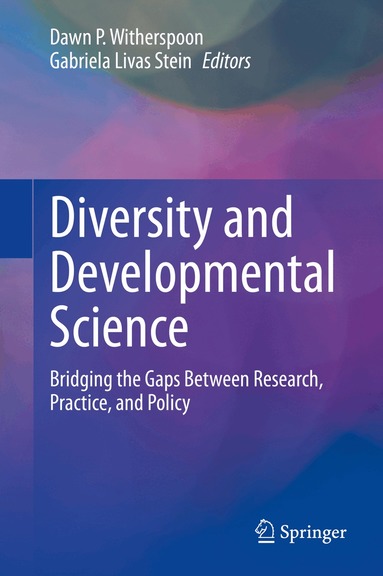 Dawn P. Witherspoon, Gabriela Livas Stein - Diversity and Developmental Science, Inbunden