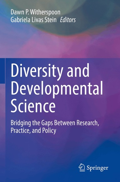 Dawn P. Witherspoon, Gabriela Livas Stein - Diversity and Developmental Science, Häftad