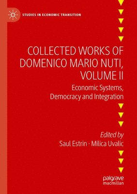 Collected Works of Domenico Mario Nuti, Volume II 1