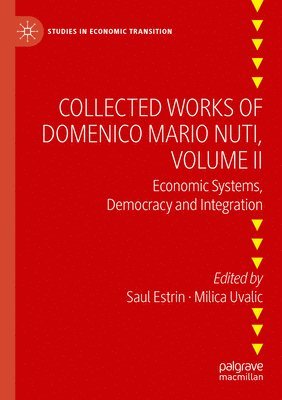 Collected Works of Domenico Mario Nuti, Volume II 1