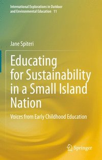 bokomslag Educating for Sustainability in a Small Island Nation