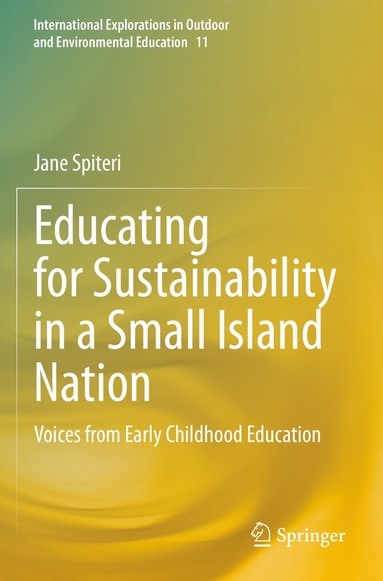 bokomslag Educating for Sustainability in a Small Island Nation