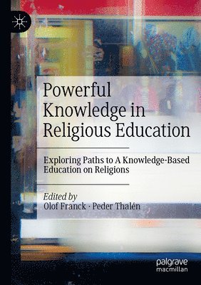 bokomslag Powerful Knowledge in Religious Education