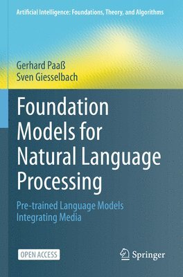 Foundation Models for Natural Language Processing 1