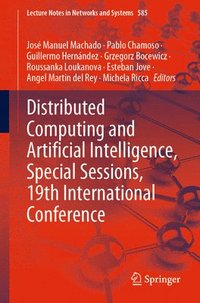 bokomslag Distributed Computing and Artificial Intelligence, Special Sessions, 19th International Conference