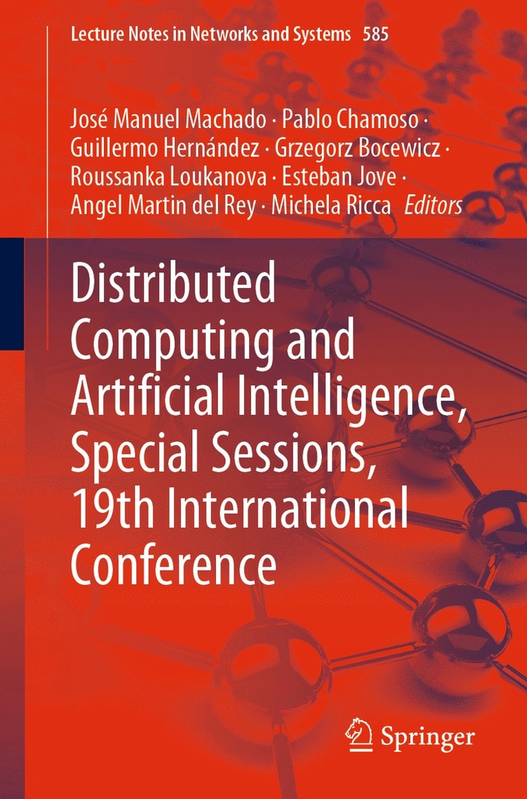 Distributed Computing and Artificial Intelligence, Special Sessions, 19th International Conference 1