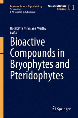 Bioactive Compounds in Bryophytes and Pteridophytes