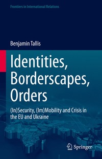 bokomslag Identities, Borderscapes, Orders