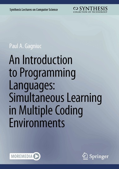 Paul A. Gagniuc - Introduction to Programming Languages: Simultaneous Learning in Multiple Coding Environments, Inbunden