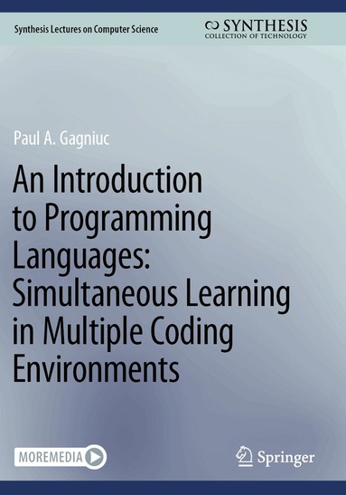 Paul A. Gagniuc - Introduction to Programming Languages: Simultaneous Learning in Multiple Coding Environments, Häftad