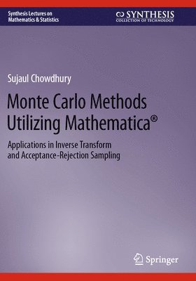 bokomslag Monte Carlo Methods Utilizing Mathematica