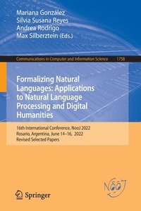 bokomslag Formalizing Natural Languages: Applications to Natural Language Processing and Digital Humanities