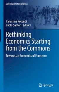 bokomslag Rethinking Economics Starting from the Commons