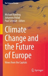 bokomslag Climate Change and the Future of Europe
