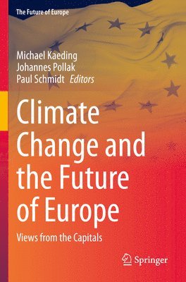 Climate Change and the Future of Europe 1