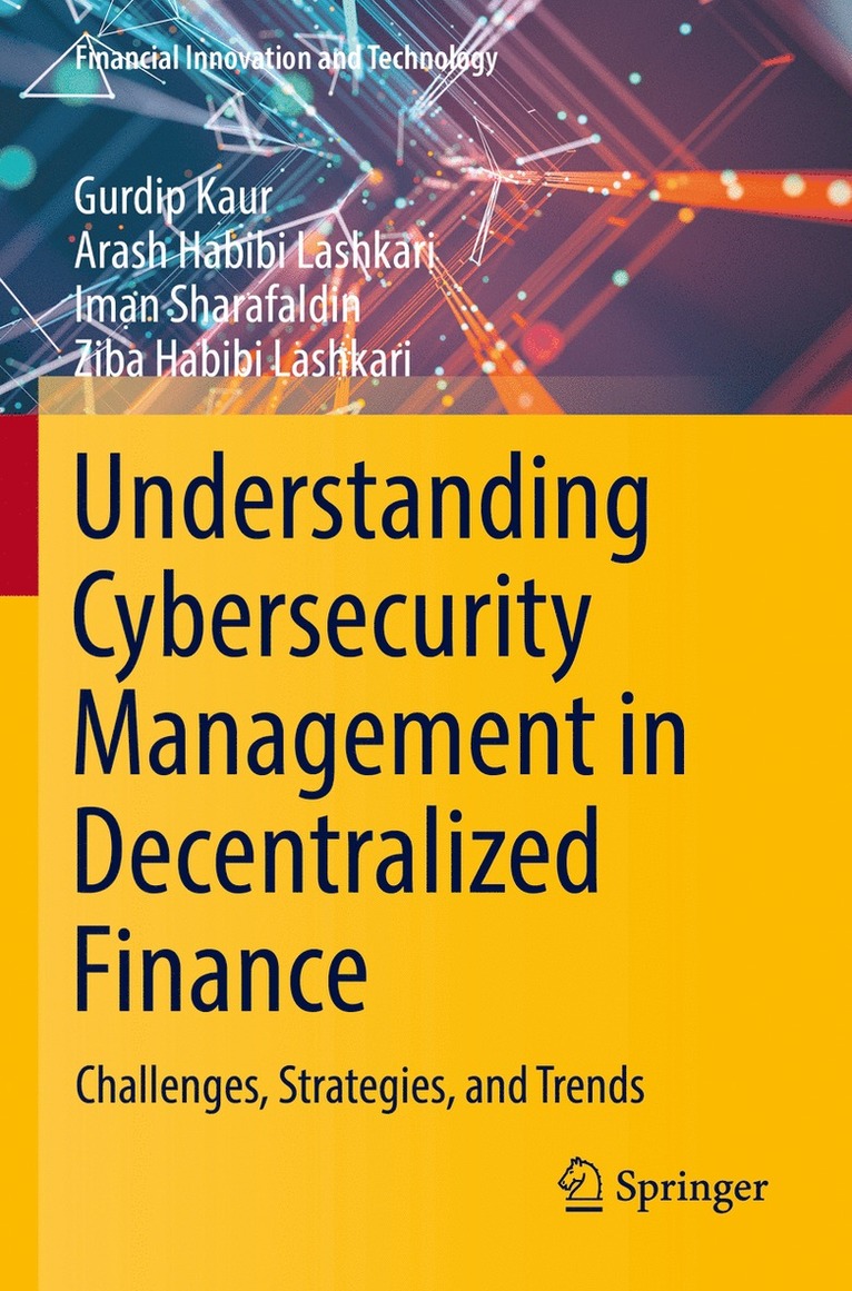 Understanding Cybersecurity Management in Decentralized Finance 1