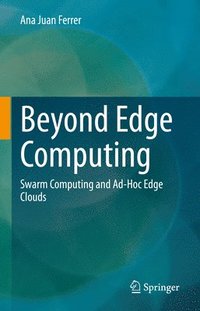 bokomslag Beyond Edge Computing