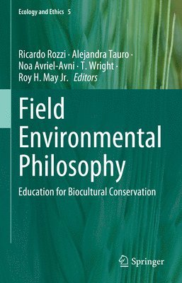 bokomslag Field Environmental Philosophy