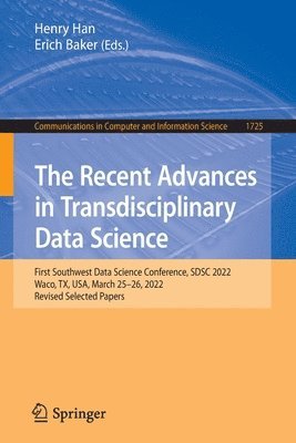 The Recent Advances in Transdisciplinary Data Science 1