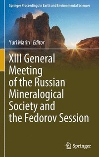 bokomslag XIII General Meeting of the Russian Mineralogical Society and the Fedorov Session