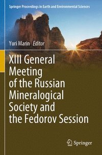 bokomslag XIII General Meeting of the Russian Mineralogical Society and the Fedorov Session