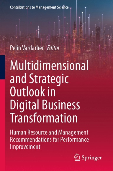 bokomslag Multidimensional and Strategic Outlook in Digital Business Transformation