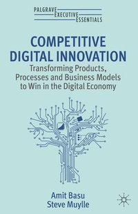 bokomslag Competitive Digital Innovation