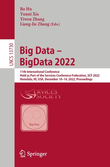 Bo Hu, Yunni Xia, Yiwen Zhang, Liang-Jie Zhang - Big Data – BigData 2022, Häftad