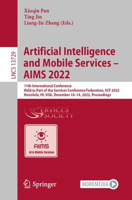 bokomslag Artificial Intelligence and Mobile Services - AIMS 2022