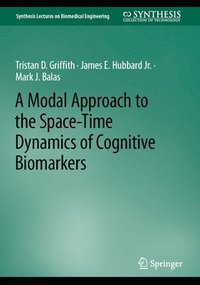 bokomslag Modal Approach to the Space-Time Dynamics of Cognitive Biomarkers