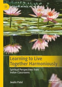 bokomslag Learning to Live Together Harmoniously