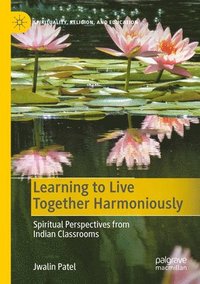bokomslag Learning to Live Together Harmoniously