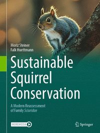 bokomslag Sustainable Squirrel Conservation