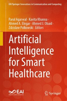 bokomslag Artificial Intelligence for Smart Healthcare