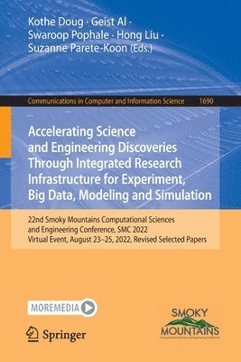 Accelerating Science and Engineering Discoveries Through Integrated Research Infrastructure for Experiment, Big Data, Modeling and Simulation 1