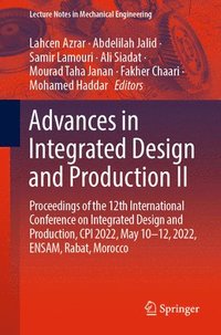 bokomslag Advances in Integrated Design and Production II