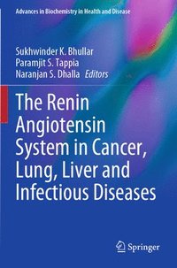 bokomslag The Renin Angiotensin System in Cancer, Lung, Liver and Infectious Diseases