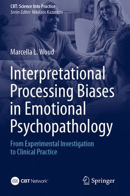 bokomslag Interpretational Processing Biases in Emotional Psychopathology