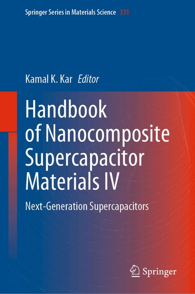 Kamal K. Kar - Handbook of Nanocomposite Supercapacitor Materials IV, Inbunden